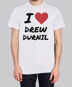 I Love Drew Durnil Merch Hoodie 3