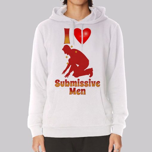 I Love Submissive Men Graphic Hoodie