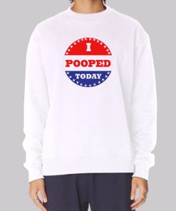 I Pooped Today American Flag Hoodie