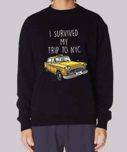 I Survived My Trip to Nyc Hoodie