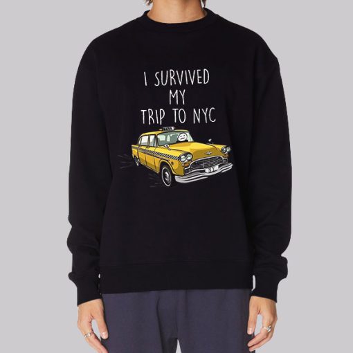 I Survived My Trip to Nyc Hoodie