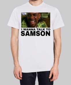 I Wanna Talk to Samson Funny Hoodie 2 I Wanna Talk to Samson Funny Hoodie 3