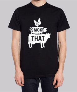 I_d Smoke That Funny Bbq Hoodie 2 I d Smoke That Funny Bbq Hoodie 3