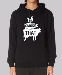 I_d Smoke That Funny Bbq Hoodie 3 I d Smoke That Funny Bbq Hoodie 4