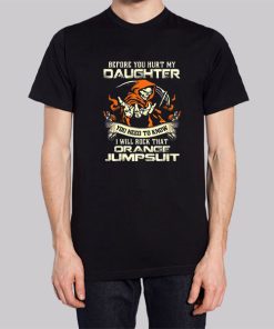 If You Hurt My Daughter Hoodie 3