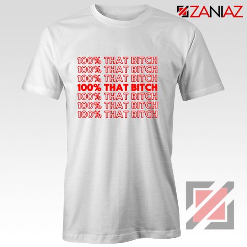 I’m 100 That Bitch Lizzo Songwriter T-Shirt