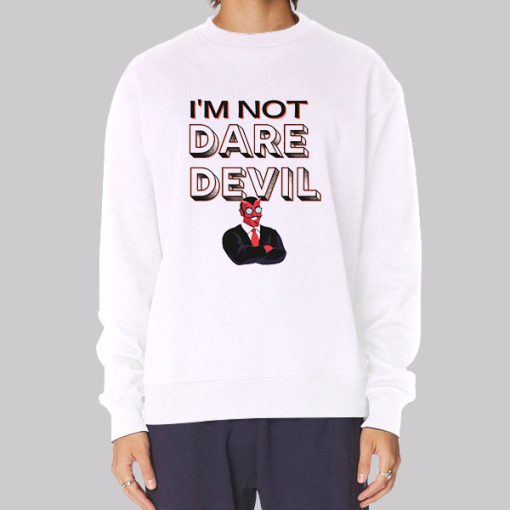 I’m Not Daredevil Hoodie