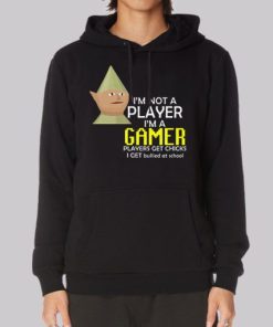 Im Not a Player Im a Gamer Funny Hoodie 3 Im Not a Player Im a Gamer Funny Hoodie 4