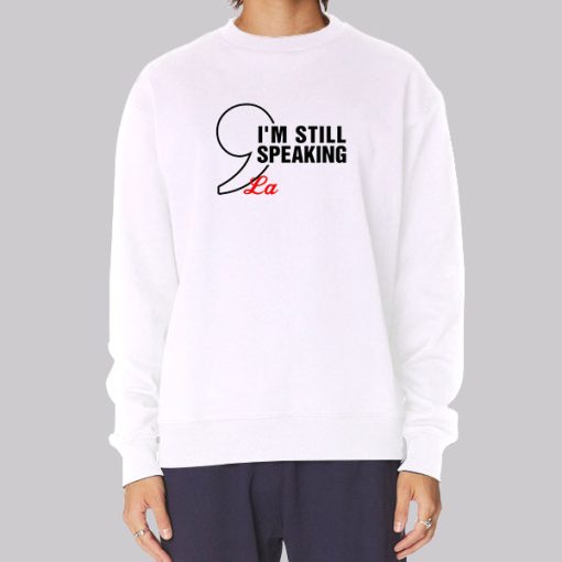 I’m Still Speaking Comma La Hoodie