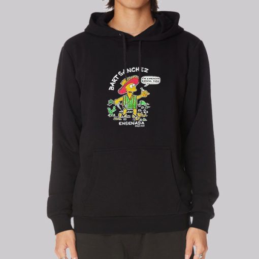 I’m a Mexican Radical Bart Sanchez Hoodie