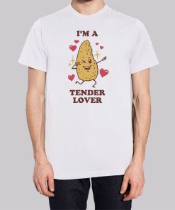 I'm a Tender Lover Tendies Hoodie 2 Im a Tender Lover Tendies Hoodie 3