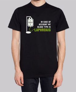 In Case of Accident My Blood Type Is Laphroaig Hoodie 3