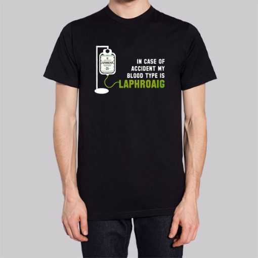 In Case of Accident My Blood Type Is Laphroaig Hoodie