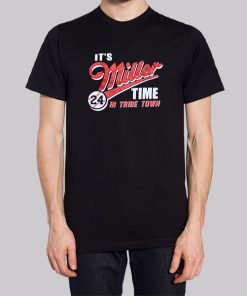 In Tribe Town Its Miller Time Hoodie 3