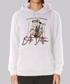 In a World Full of Kardashians Be a Beth Dutton Hoodie In a World Full of Kardashians Be a Beth Dutton Hoodie