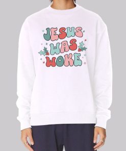 Inspired Classic Jesus Was Woke Hoodie