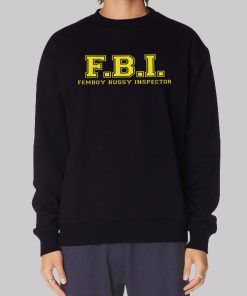 Inspired FBI Femboy Bussy Hoodie