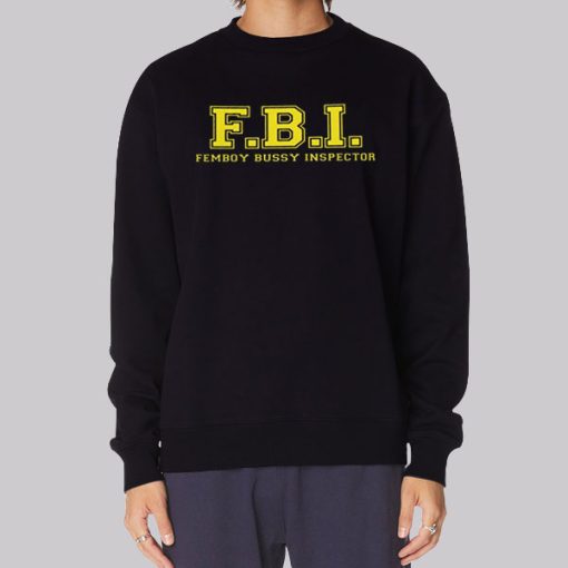 Inspired FBI Femboy Bussy Hoodie