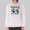 Inspired Insane Cat Posse Hoodie