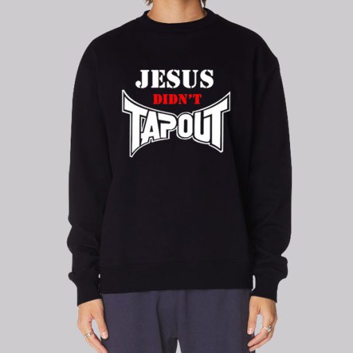 Inspired Jesus Didn’t Tap out Hoodie