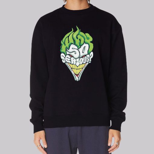 Inspired Joker Why so Serious Hoodie