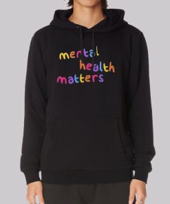 Inspired Quotes Mental Health Hoodie 1