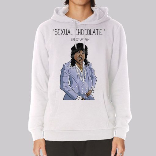 Inspired Sexual Chocolate Randy Watson Hoodie