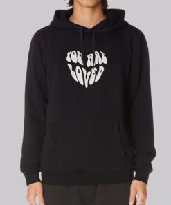 Inspired You Are Loved Hoodie 3 Inspired You Are Loved Hoodie 4