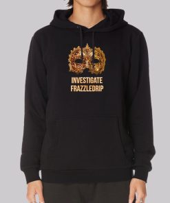 Investigate Frazzledrip Hoodie