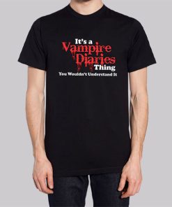 Its a Vampire Diaries Merch Thing Understand Hoodie 3