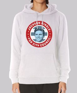 Jackson Hinkle for City Council Hoodie Jackson Hinkle for City Council Hoodie