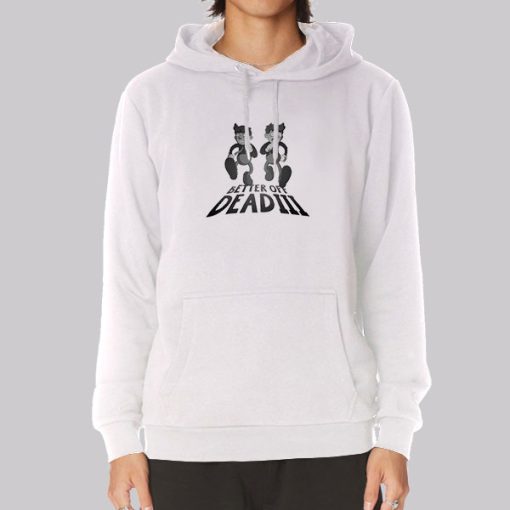 Jake Hill Merch Better off Dead III  Hoodie