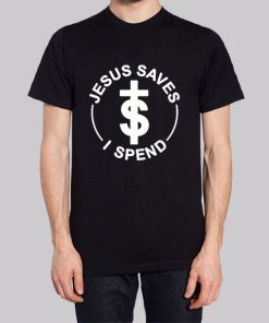 Jokes Jesus Saves I Spend Hoodie 3