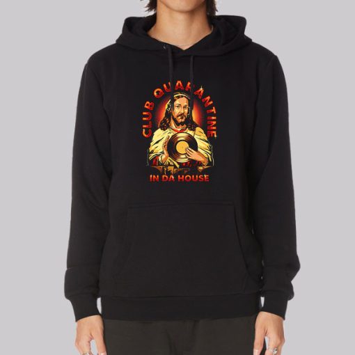 Jusus in Da House Club Quarantine Hoodie