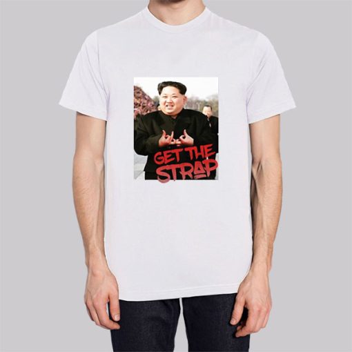 Kim Jong Un Blood Sign Get the Strap 50 Cent Hoodie