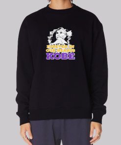 Kobe Memory Forever in Our Heart Hoodie
