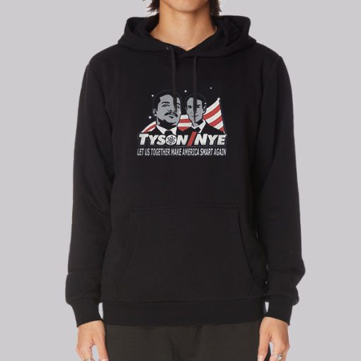 Let Us Together Make America Smart Again Bill Nye Hoodie