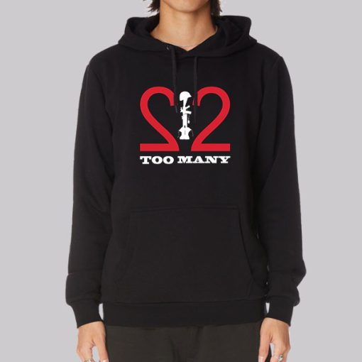 Logo Too Many Is 22 A Day Hoodie