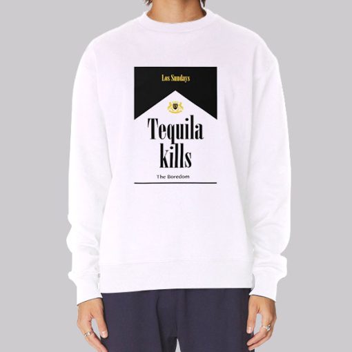 Los Sunday the Boredom Tequila Kills Hoodie