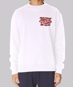 Lyrics Dear Person Behind Me Hoodie