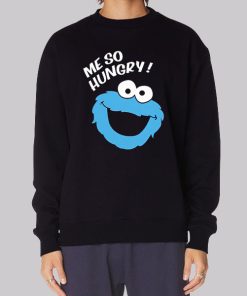 Me so Hungry Meme Cookie Funny Hoodie