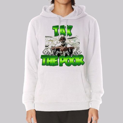 Meme Dollar Tax the Poor Hoodie