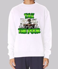 Meme Dollar Tax the Poor Hoodie