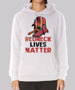 Mens of Redneck Lives Matter Hoodie Mens of Redneck Lives Matter Hoodie