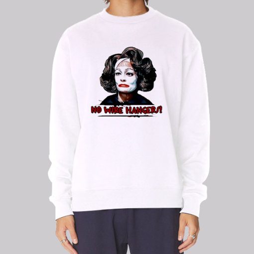 Mommie Dearest No Wire Hangers Hoodie