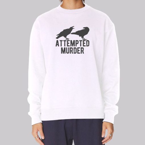 Murder of Crows Attempted Murder Hoodie