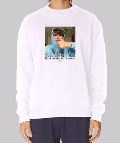 My Beloved Karl Jacobs Hoodie