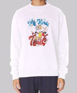 My Kinda Forky Trash Hoodie