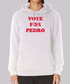 Napoleon Dynamite Vote for Pedro Hoodie Napoleon Dynamite Vote for Pedro Hoodie