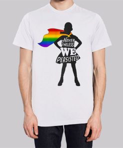 Nevertheless We Persisted Gay Pride Hoodie 3
